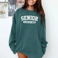 Class Of 2026 Senior 2026 Graduation Or First Day Of School Comfort Colors Sweatshirt Blue Spruce