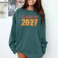 Class Of 2027 Graduation Senior Back To School 2026 Graduat Comfort Colors Sweatshirt Blue Spruce