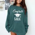 Congrats Sara College High School Graduation Comfort Colors Sweatshirt Blue Spruce