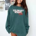 Culinary School Graduation Class Of 2018 Comfort Colors Sweatshirt Blue Spruce