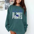 Dr PhD PsyD MD EDD Graduation Doctorate PsyD Comfort Colors Sweatshirt Blue Spruce
