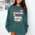 My Favorite Teacher Calls Me Mom Graduation Comfort Colors Sweatshirt Blue Spruce