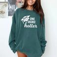 Graduation For Her Him 2019 One Degree Hotter Comfort Colors Sweatshirt Blue Spruce