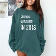 Graduation T Shirts Legends Graduate In 2018 Tee Comfort Colors Sweatshirt Blue Spruce