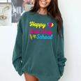 Happy Last Day Of School Graduation Teacher Students T-Shirt Comfort Colors Sweatshirt Blue Spruce