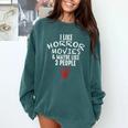 I Like Horror Movies And Maybe 3 People Introvert Comfort Colors Sweatshirt Blue Spruce
