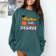 Hotter By One Degree Class Of Graduation 2019 Comfort Colors Sweatshirt Blue Spruce