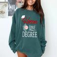 Hotter By One DEGREE Graduation Shirt For Her Him 2018 Comfort Colors Sweatshirt Blue Spruce