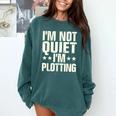 I'm Not Quiet I'm Plotting I Introvert Comfort Colors Sweatshirt Blue Spruce I'm Not Quiet I'm Plotting I Introvert Comfort Colors Sweatshirt Blue Spruce