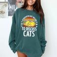 Introvert Cat Kitten Quote For Feline Whisperer Comfort Colors Sweatshirt Blue Spruce