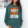 Introvert Party Solo Edition Sarcastic People Hater Comfort Colors Sweatshirt Blue Spruce Introvert Party Solo Edition Sarcastic People Hater Comfort Colors Sweatshirt Blue Spruce