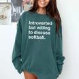 Introvert Softball Player Quote Comfort Colors Sweatshirt Blue Spruce Introvert Softball Player Quote Comfort Colors Sweatshirt Blue Spruce