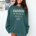 Introvert But Willing To Discuss Birds Bird Watching Birding Comfort Colors Sweatshirt Blue Spruce