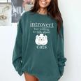 Introvert But Willing To Talk About Cats Comfort Colors Sweatshirt Blue Spruce Introvert But Willing To Talk About Cats Comfort Colors Sweatshirt Blue Spruce