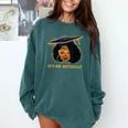 Its Doctor Actually Graduation Healthcare Afro Women Comfort Colors Sweatshirt Blue Spruce