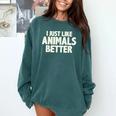 I Just Like Animals Better I Introvert Comfort Colors Sweatshirt Blue Spruce