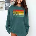 Just Pretend I Am Not Here Sarcastic Introvert Life Comfort Colors Sweatshirt Blue Spruce