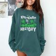 Kindergarten Is History Dinosaur Graduation Comfort Colors Sweatshirt Blue Spruce