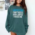 Lawyer's Dad Father Law School Graduation Comfort Colors Sweatshirt Blue Spruce