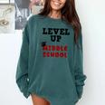 Level Up Middle School 5th Grade Graduation Comfort Colors Sweatshirt Blue Spruce