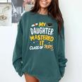 Masters Graduation My Daughter Mastered It Class Of 2025 Comfort Colors Sweatshirt Blue Spruce