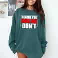 Meme Sarcastic Quotes For Antisocials Introverts Comfort Colors Sweatshirt Blue Spruce Meme Sarcastic Quotes For Antisocials Introverts Comfort Colors Sweatshirt Blue Spruce