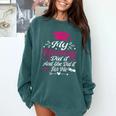 My Mommy Did It And She Did It For Me Graduation Daughter Comfort Colors Sweatshirt Blue Spruce