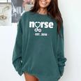 New Nurse Est 2018 Nursing School Graduation Comfort Colors Sweatshirt Blue Spruce
