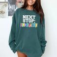 Next Stop Kindergarten Tshirt For Preschool Graduation Comfort Colors Sweatshirt Blue Spruce