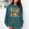 Next Stop Middle School Elementary School Graduation 2025 Comfort Colors Sweatshirt Blue Spruce