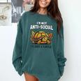 Not Anti Social Im Just A Turtle Sarcastic Introvert Humor Comfort Colors Sweatshirt Blue Spruce