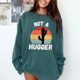 Not A Hugger Cactus Introvert Antisocial Comfort Colors Sweatshirt Blue Spruce