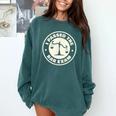 I Passed The Bar Exam For Law School Graduation Comfort Colors Sweatshirt Blue Spruce