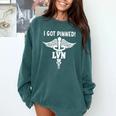 I Got Pinned LVN Nursing School Graduation Pinning Ceremony Comfort Colors Sweatshirt Blue Spruce