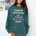 Preschool Graduation Proud Mother Of Class 2018 Comfort Colors Sweatshirt Blue Spruce