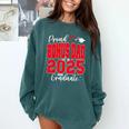 Proud Bonus Dad Of a Class Of 2025 Graduate Graduation Comfort Colors Sweatshirt Blue Spruce