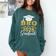 Proud Bro Of a Class Of 2026 Graduate For Graduation Comfort Colors Sweatshirt Blue Spruce