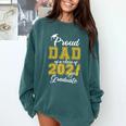 Proud Dad Of a Class Of 2021 Graduate Graduation Senior 2021 Comfort Colors Sweatshirt Blue Spruce