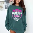 Proud Grandma Of a 2018 Grad Graduation Family Comfort Colors Sweatshirt Blue Spruce