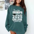 Proud Grandma Of A 2025 College Graduate Graduation Comfort Colors Sweatshirt Blue Spruce