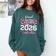 Proud Grandma Of A 2026 Senior Class Of 2026 Graduation Comfort Colors Sweatshirt Blue Spruce