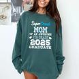 Proud MOM Of A 8th Grade Graduate 2025 Elementary Graduation Comfort Colors Sweatshirt Blue Spruce