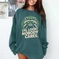 Sarcastic Saying Oh Look Nobody Cares Humor Introverts Comfort Colors Sweatshirt Blue Spruce