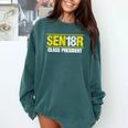 Senior 2018 Class President-School Colors Graduation Comfort Colors Sweatshirt Blue Spruce