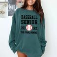 Senior Class Of 2025 Baseball Senior Night Graduation Party Comfort Colors Sweatshirt Blue Spruce