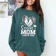 Senior Mom Class Of 2026 Baseball Graduation Heart Comfort Colors Sweatshirt Blue Spruce