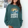 I Like Sharks & Maybe Like 3 People Humor Introverts Summer Comfort Colors Sweatshirt Blue Spruce
