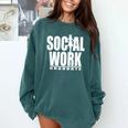 Social Work Graduate TShirt College Graduation Comfort Colors Sweatshirt Blue Spruce