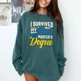 i Survived My Fiance's Masters Degree Graduation Gifts Comfort Colors Sweatshirt Blue Spruce