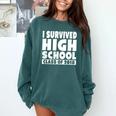 I Survived High School Class Of 2018 Graduation Comfort Colors Sweatshirt Blue Spruce